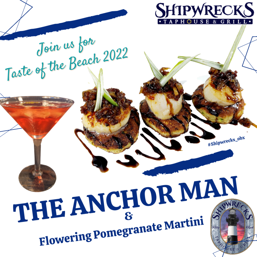 The Anchor Man to the 2024 Outer Banks Taste of The Beach